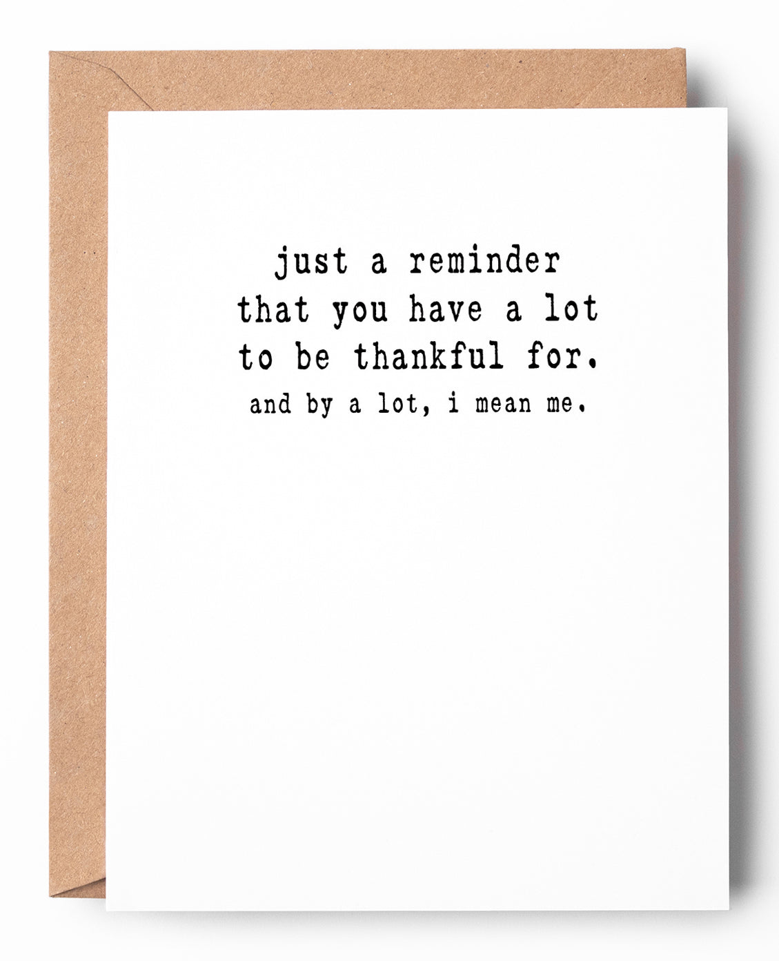 Reminder Funny Letterpress Thanksgiving Card